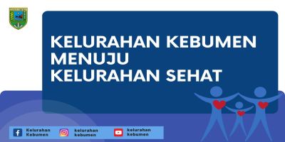 Kelurahan Kebumen menuju Kelurahan Sehat