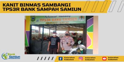 Kanit Binmas Sambangi TPS3R BANK SAMPAH SAMIUN